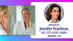 Menopause in the Mirror - A Comprehensive & Regenerative Framework to Treat Estrogen Deficient Skin